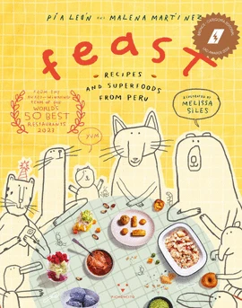 Libro: FEAST - RECIPES AND SUPERFOODS FROM PERU - Museo Librería Génesis Perú