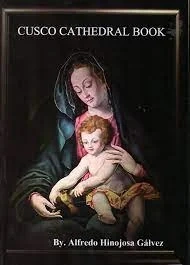 Libro: CUSCO CATHEDRAL BOOK - Museo Librería Génesis Perú