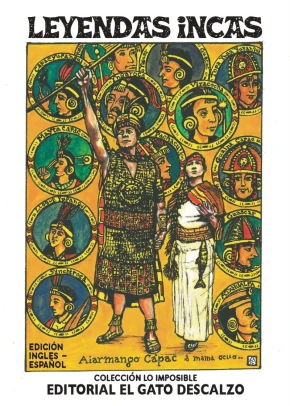 Libro: LEYENDAS INCAS - INCA LEGENDS - Museo Librería Génesis Perú