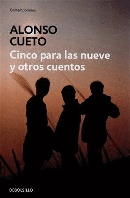 Libro: CINCO PARA LAS NUEVE Y OTROS CUENTOS - Museo Librería Génesis Perú