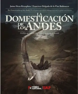 Libro: LA DOMESTICACION DE LOS ANDES - Museo Librería Génesis Perú
