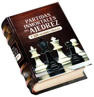 Libro: PARTIDAS INMORTALES DEL AJEDREZ - Museo Librería Génesis Perú