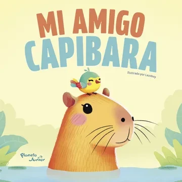 Libro: MI AMIGO CAPIBARA - Disponible en Librería Génesis