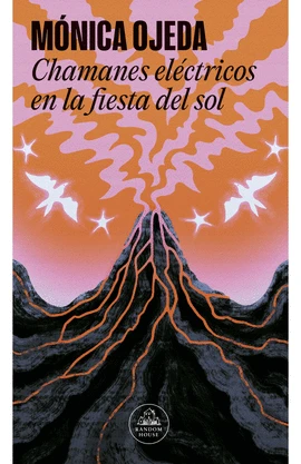 Libro: CHAMANES ELECTRICOS EN LA FIESTA DEL SOL - Museo Librería Génesis Perú