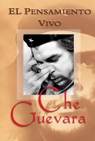 Libro: EL PENSAMIENTO VIVO CHE GUEVARA - Museo Librería Génesis Perú