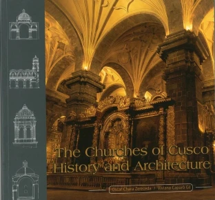 Libro: THE CHURCHES OF CUSCO OF HISTORY END ARQUITECTURE - Museo Librería Génesis Perú