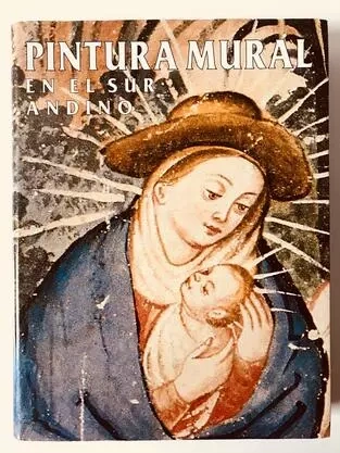 Libro: PINTURA MURAL EN EL SUR ANDINO - Museo Librería Génesis Perú