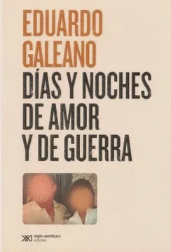 Libro: DIAS Y NOCHES DE AMOR Y DE GUERRA - Museo Librería Génesis Perú