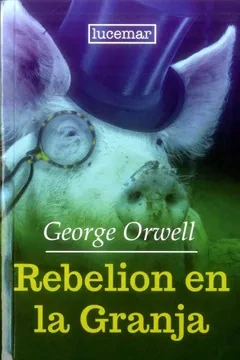 Libro: REBELION EN LA GRANJA - Museo Librería Génesis Perú