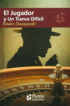 Libro: EL JUGADOR Y UN TRANCE DIFICIL - Museo Librería Génesis Perú