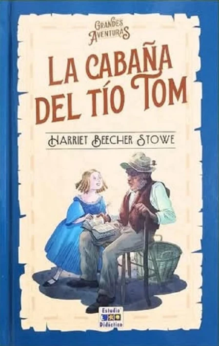 Libro: LA CABAÑA DEL TIO TOM - Museo Librería Génesis Perú