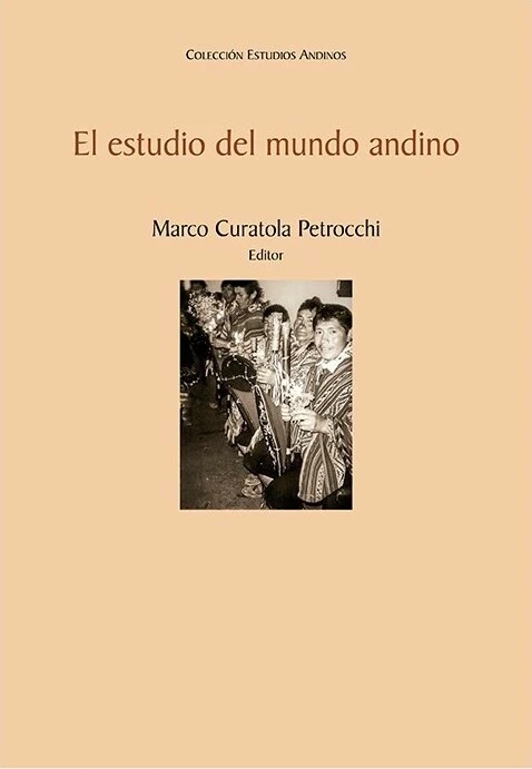 Libro: EL ESTUDIO DEL MUNDO ANDINO - Museo Librería Génesis Perú