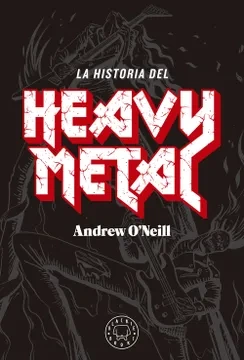 Libro: LA HISTORIA DEL HEAVY METAL - Museo Librería Génesis Perú