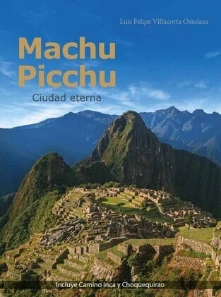 Libro: MACHUPICCHU CIUDAD ETERNA - Museo Librería Génesis Perú