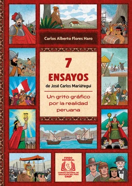 Libro: 7 ENSAYOS DE JOSE CARLOS MARIATEGUI: UN GRITO GRAFICO POR LA REALIDAD PERUANA - Museo Librería Génesis Perú