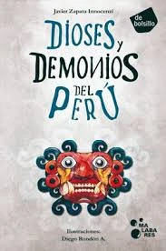 Libro: DIOSES Y DEMONIOS DEL PERU - Disponible en Librería Génesis