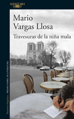 Libro: TRAVESURAS DE LA NIÑA MALA - Museo Librería Génesis Perú
