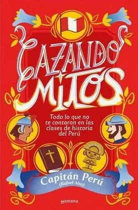 Libro: CAZANDO MITOS - Museo Librería Génesis Perú