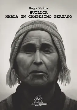 Libro: HUILLCA HABLA UN CAMPESINO PERUANO - Museo Librería Génesis Perú