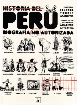 Libro: HISTORIA DEL PERU. BIOGRAFIA NO AUTORIZADA - Museo Librería Génesis Perú