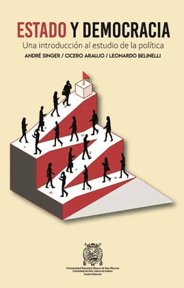 Libro: ESTADO Y DEMOCRACIA: UNA INTRODUCCION AL ESTUDIO DE LA POLITICA - Museo Librería Génesis Perú