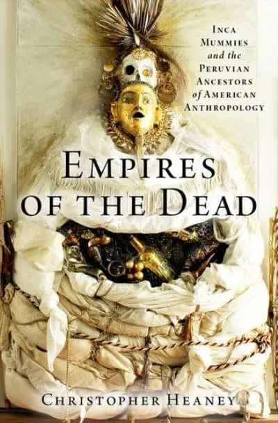 Libro: EMPIRES OF THE DEAD - Museo Librería Génesis Perú