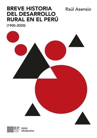 Libro: BREVE HISTORIA DEL DESARROLLO RURAL EN EL PERU - Museo Librería Génesis Perú