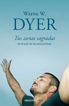 Libro: TUS ZONAS SAGRADAS - Museo Librería Génesis Perú