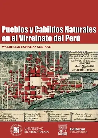 Libro: PUEBLOS Y CABILDOS DE NATURALES EN EL VIRREINATO DEL PERU - Museo Librería Génesis Perú