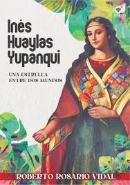 Libro: INES HUAYLAS YUPANQUI - 2DA EDICION - Museo Librería Génesis Perú