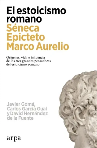 Libro: EL ESTOICISMO ROMANO: SENECA EPICTETO MARCO AURELIO - Museo Librería Génesis Perú