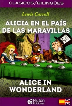 Libro: ALICIA EN EL PAIS DE LAS MARAVILLAS ESP-ENG - Museo Librería Génesis Perú