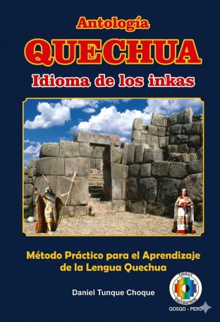 Libro: ANTOLOGIA QUECHUA IDIOMA DE LOS INKAS - Museo Librería Génesis Perú