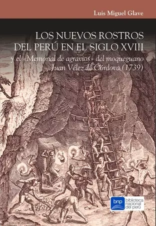 Libro: LOS NUEVOS ROSTROS DEL PERU EN EL SIGLO XVIII - Museo Librería Génesis Perú