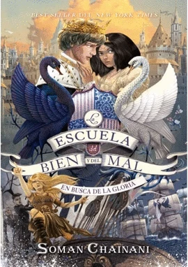 Libro: LA ESCUELA DEL BIEN Y DEL MAL IV: EN BUSCA DE LA GLORIA - Museo Librería Génesis Perú