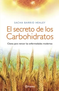 Libro: EL SECRETO DE LOS CARBOHIDRATOS - Museo Librería Génesis Perú
